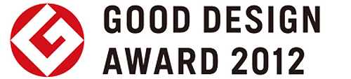 GOOD DESIGN AWARD 2012